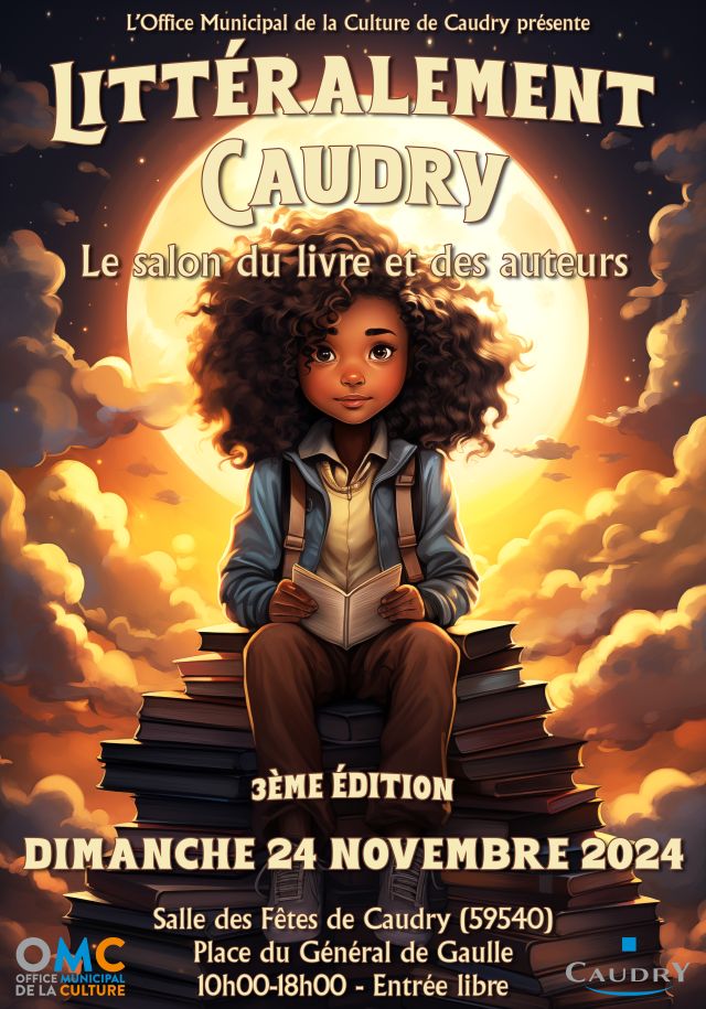 Littéralement Caudry : le salon du livre et des auteurs (3ème édition)