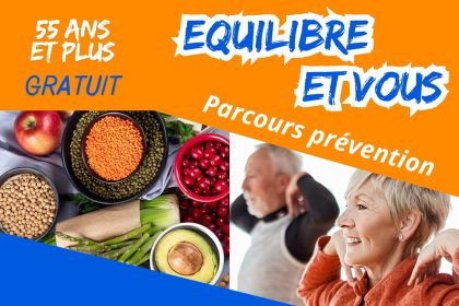 Parcours prévention santé : « Equilibre Et Vous »